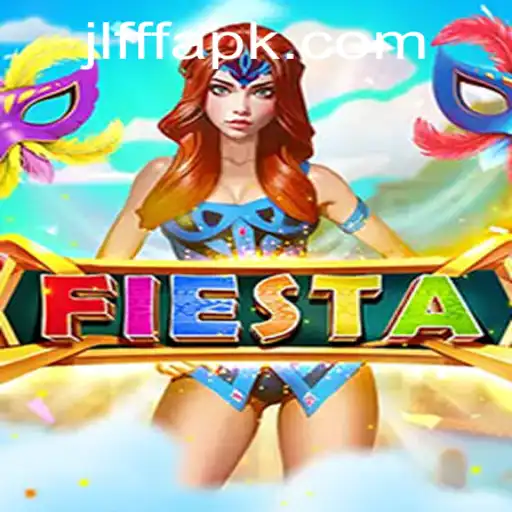 Discover the Excitement of 'Fiesta' with JLFFF: A New Gaming Sensation