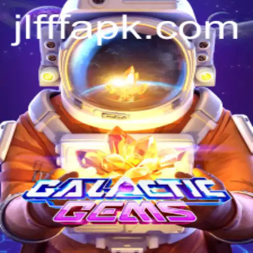 Discover the Enigmatic World of GalacticGems and the Mysteries of JLFFF