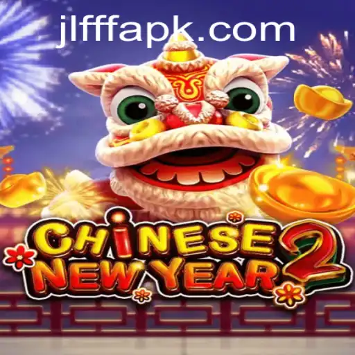 Explore the Exciting World of CHINESENEWYEAR2